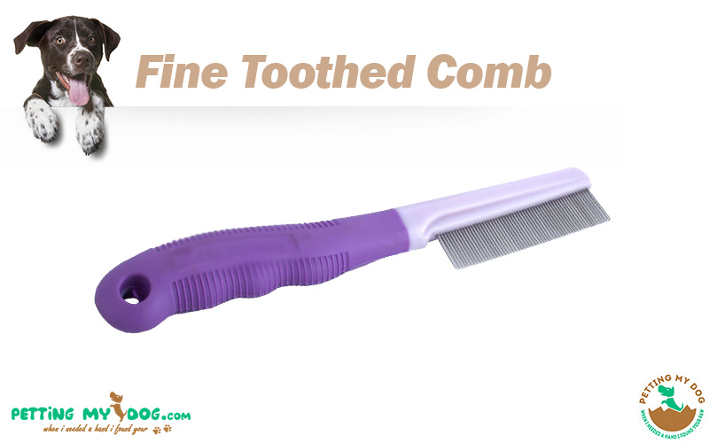 fine toothed dog grooming comb