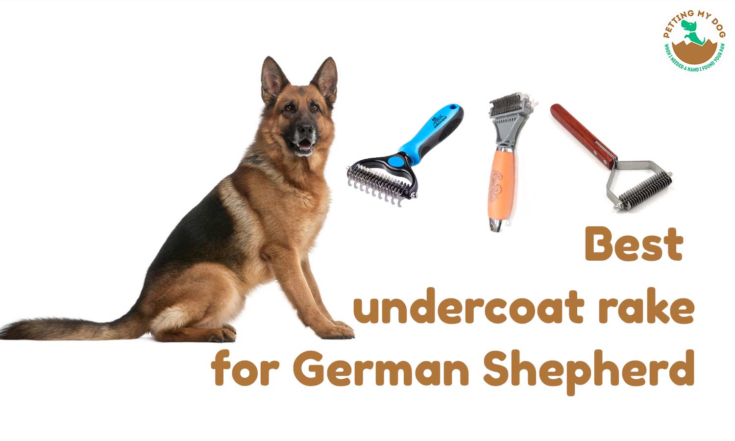 Best undercoat rake for German Shepherd